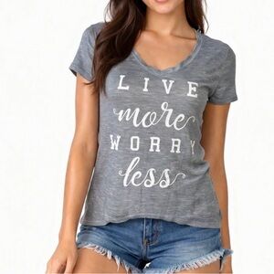 Modern Lux women's V neck Live More Worry Less